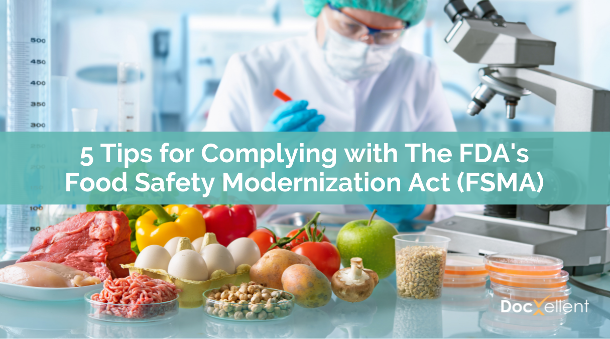 5 Tips to Comply with The FDA's Food Safety Modernization Act